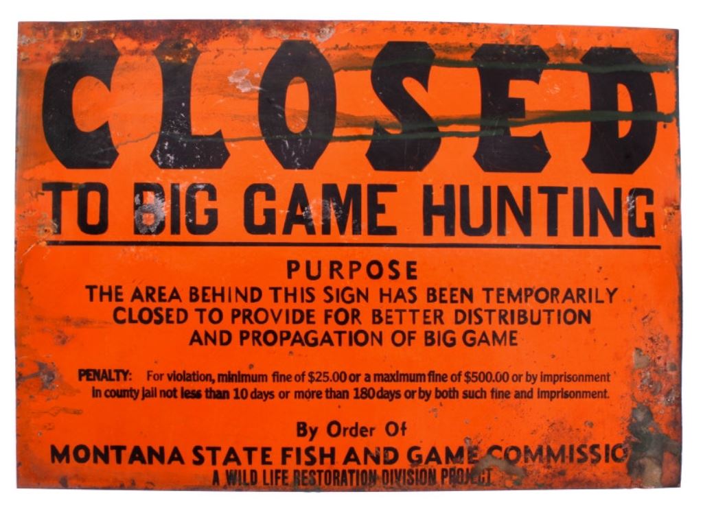 Original Montana State Fish and Game Sign