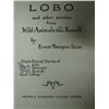 Image 2 : Ernest Thompson Seton "Lobo and Other Stories" Green Hardcover, Taped Spine