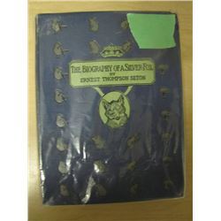 Ernest Thompson Seton "Biography of A Silver Fox"