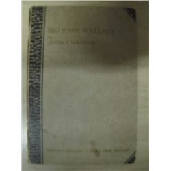 Big John Wallace by Archie P. McKishnie