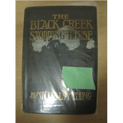 Nellie L. McClung "The Black Creek Stopping House"