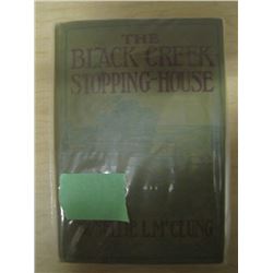 Nellie L. McClung "The Black Creek Stopping House"