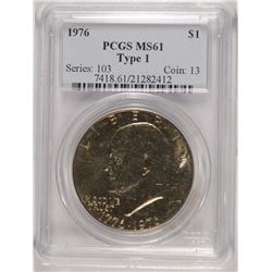 1976 IKE DOLLAR PCGS MS-61 (TYPE 1)