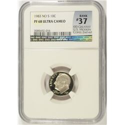 1983 (NO S) PROOF ROOSEVELT DIME NGC PF-68 UC (RANK #37 100 GREATEST US MODERN C