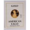 Image 4 : 1988 PROOF GOLD EAGLE QUARTER OZ WITH COMPLETE BOX AND CERT