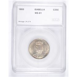 1893 ISABELLA COMMEN QUARTER SEGS MS-61
