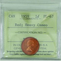 1-cent 1959 ICCS Certified PL-67 Red; Heavy Cameo.