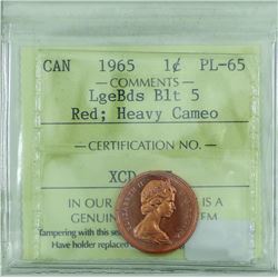 1-cent 1965; LgeBds Blt5, ICCS Certified PL-65 Red, Heavy Cameo!! Highest Grade in 2015 ICCS POP rep