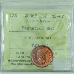 1-cent 2006P Magnetic ICCS Certified MS-67 Red. Tied for the finest known!