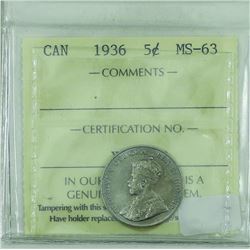 5-cent 1936 ICCS Certified MS-63. A nice clean example of this last year issue George 5th.