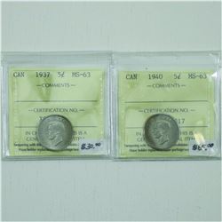 5-cent 1937 ICCS Certified MS63 & 1940 ICCS Certified MS63. 2pcs.