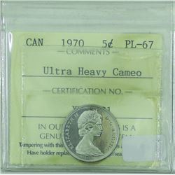 5-cent 1970 ICCS Certified PL-67 Ultra Heavy Cameo. Solo finest ICCS Graded!