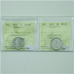 5-cent 2014 & 2015 ICCS MS67. Tied for the finest known. 2pcs