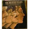 Image 1 : "The Beatles Years" - story and music. £20-30...