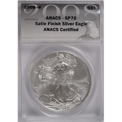 2008-W AMERICAN SILVER EAGLE ANACS SP-70 SATIN FINISH