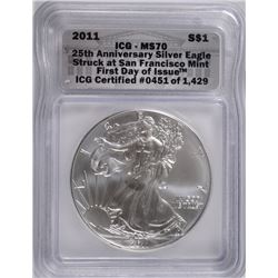 2011 (S) AMERICAN SILVER EAGLE ICG MS-70 25TH ANNIVERSARY STRUCK AT S.F. MINT