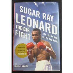 SUGAR RAY LEONARD SIGNED BOOK THE BIG FIGHT MY LIFE IN AND OUT OF THE RING