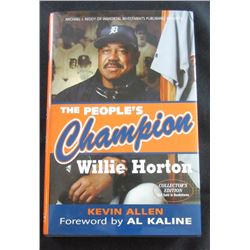 The People's Champion by Willie Horton Autographed Book w/ Baseball Photos , COA