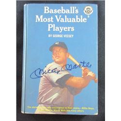 AUTOGRAPHED - Baseball's Most Valuable Players--Mickey Mantle