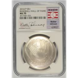 2014 BASEBALL HALL OF FAME COMMEM SILVER DOLLAR NGC MS-70  WALTER JOHNSON LABEL