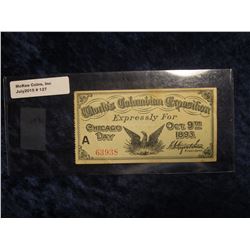 127. Oct. 9th, 1893 World's Columbian Exposition Expressly For Chicago Day" Scrip. Depicts Phoenix r