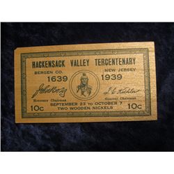 146. 1639-1939 Hackensack Valley Tercentenary Bergen Co. New Jersey Two Wooden Nickels Scrip. Issued