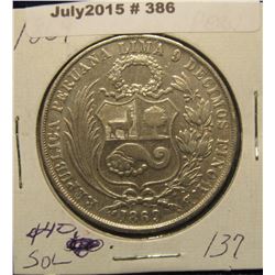 386. 1869 YB Peru .900 Fine Silver Un Sol. EF.