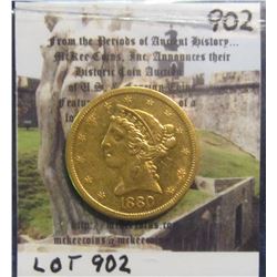 902. 1880 S U.S. Half Eagle ($5.00) Liberty Gold Piece. AU 50. Redbook value $450.00.