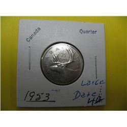 1953 Large Date Cdn Silver Quarter