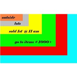 **notice = OUTSIDE LOTS WILL  BE SELLING ONLINE - they are to sell 1st at 11am - go to lots in the 1