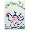 Image 1 : A. R. PENCK (*1939) Das blaue Huhn, Farbiger Siebdruck. Blaues Huhn mit rotem Strichmännche...