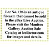 Image 1 : Lot #196 is an antique firearm than cannot be sold in the eBay Live Auction. Please see to Manito…