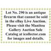 Image 1 : Lot #290 is an antique firearm than cannot be sold in the eBay Live Auction. Please see to Manito…