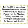 Image 1 : Lot #580 is an antique firearm than cannot be sold in the eBay Live Auction. Please see to Manito…