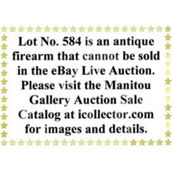 Lot #584 is an antique firearm than cannot be sold in the eBay Live Auction. Please see to Manito…