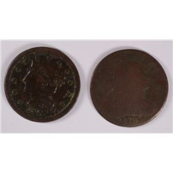 1797 LARGE CENT AG SCRATCHED & 1845 FINE CLEANED