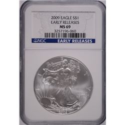 2009 SILVER AMERICAN EAGLE NGC MS-69 (EARLY RELEASE)