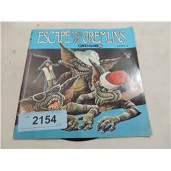 ESCAPE FROM THE GREMLINS