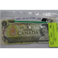 1973 UNCIRCULATED CANDIAN $1 DOLLAR BILL