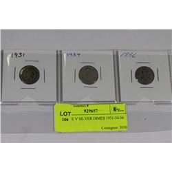 GEROGE V SILVER DIMES 1931-34-36 X3