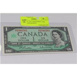 GEM UNC 1967 CENTENNIAL ONE DOLLAR BANKNOTE
