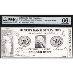 Miners Bank of Savings of Alta, California, Proprietary Proof, Payable in Gold Dust.