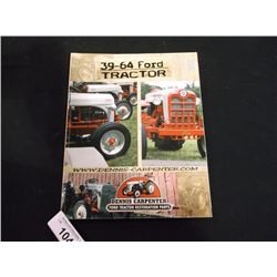 1939 - 1964 FORD TRACTOR PARTS CATALOG