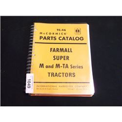 INTERNATIONAL HARVESTOR TC-46 PARTS CATALOG, M & M-TA TRACTORS
