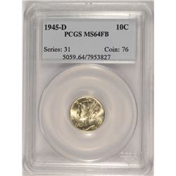 1945-D MERCURY DIME PCGS MS-64 FB