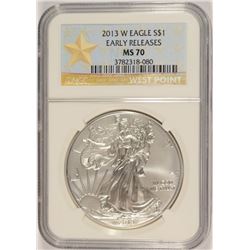 2013 W AMERICAN SILVER EAGLE NGC MS-70 EARLY RELEASE
