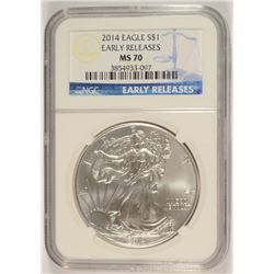 2014 AMERICAN SILVER EAGLE NGC MS-70 EARLY RELEASE