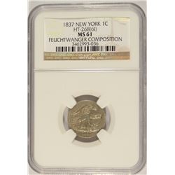 1837 FEUCHTWANGER ONE CENT HT-268 (61) NGC MS-61