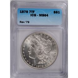 1878 7TF REVERSE OF 79 MORGAN SILVER DOLLAR, . ICG MS-64