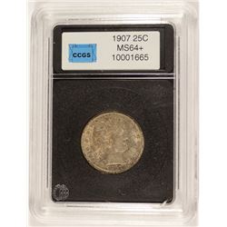 1907 BARBER QUARTER, CCGS MS-64+  NICE TONING!